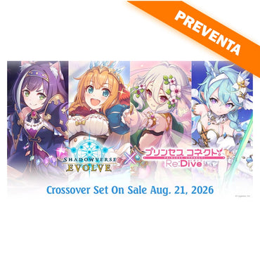 Shadowverse Evolve: Crossover Set Princess Connecct! Re: Dive Display PREVENTA