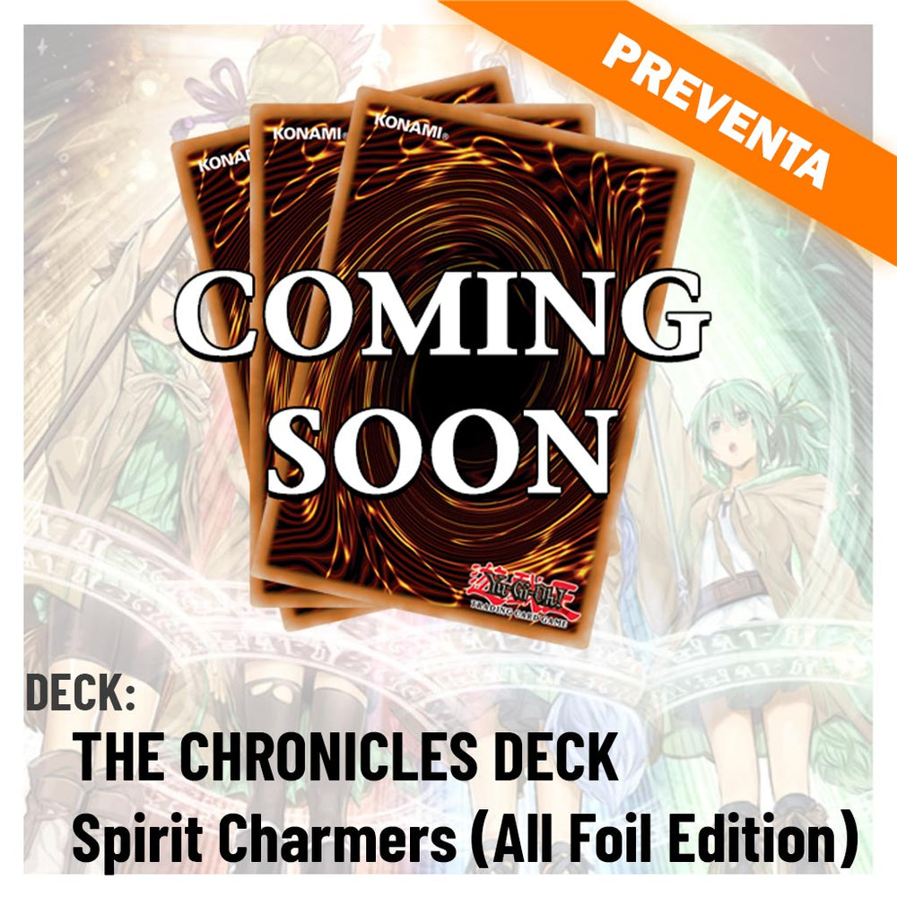Yu-Gi-Oh! THE CHRONICLES DECK: Spirit Charmers (All-Foil Edition) PREVENTA