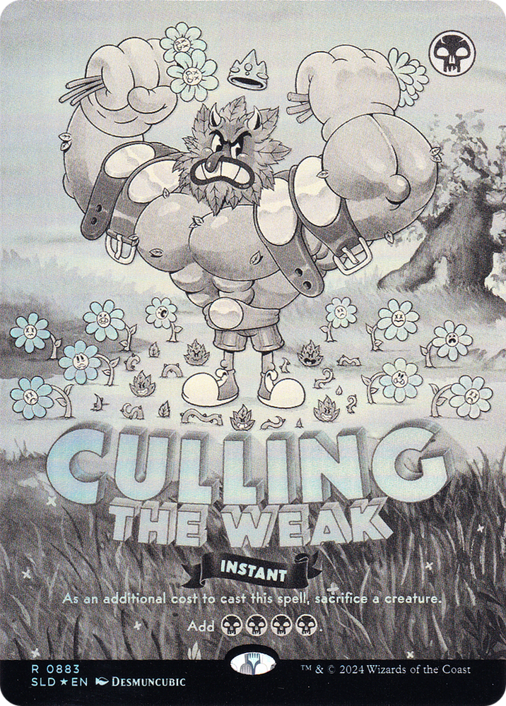Culling the Weak (Black & White Foil) [Secret Lair Drop Series]