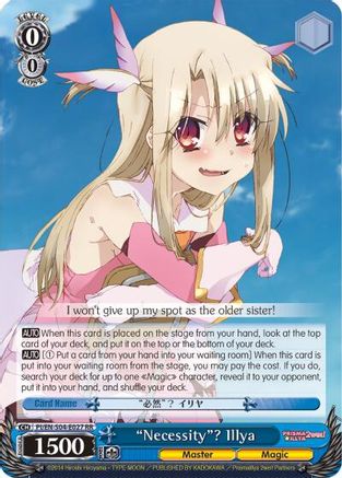 "Necessity"? Illya (PI/EN-S04-E027 RR) [Fate/kaleid liner PRISMA ILLYA DX]