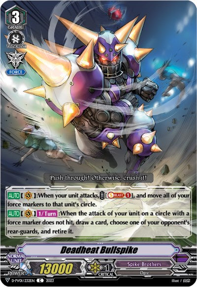 Deadheat Bullspike (D-PV01/232EN) [History Collection]