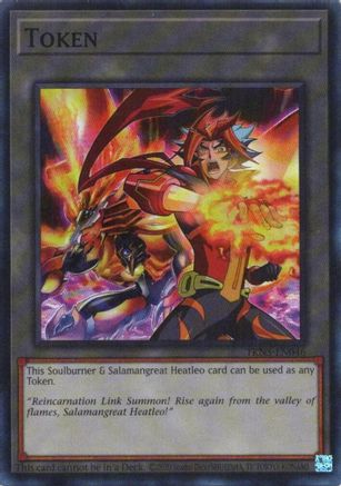 Token: Soulburner & Salamangreat Heatleo Super Rare
