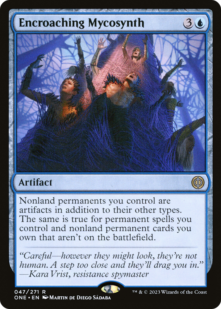 Encroaching Mycosynth [Phyrexia: All Will Be One]