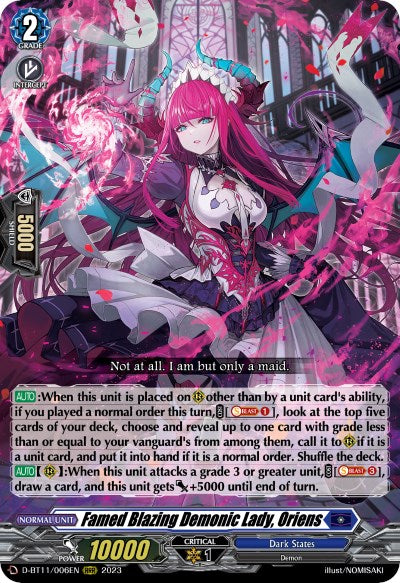 Famed Blazing Demonic Lady, Oriens (D-BT11/006EN) [Clash of Heroes]