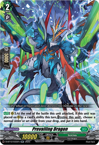 Prevailing Dragon (D-BT12/033EN) [Evenfall Onslaught]