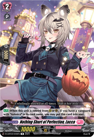 Nothing Short of Perfection, Lucca (D-LBT04/040EN) [Lyrical Monasterio: Trick or Trick!]