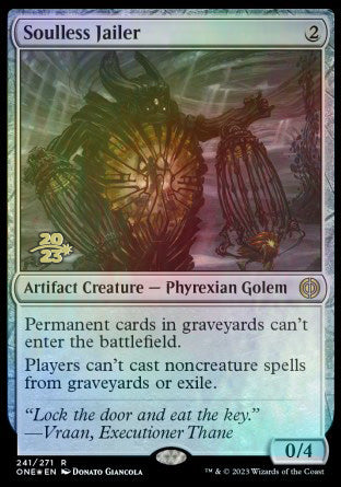 Soulless Jailer [Phyrexia: All Will Be One Prerelease Promos]