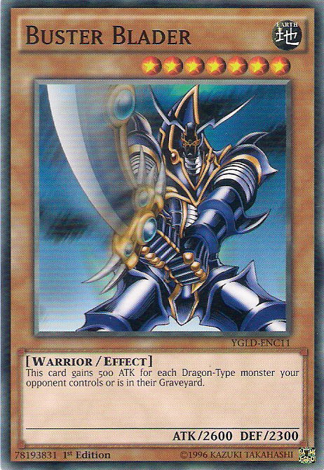 Buster Blader [YGLD-ENC11] Common