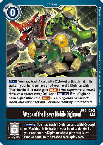 Attack of the Heavy Mobile Digimon! [BT9-102] [X Record]